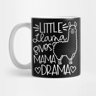 Funny Little Llama Gives Mama Drama Mug